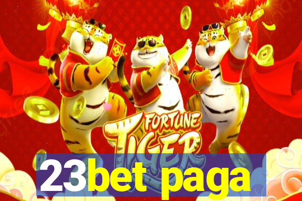 23bet paga
